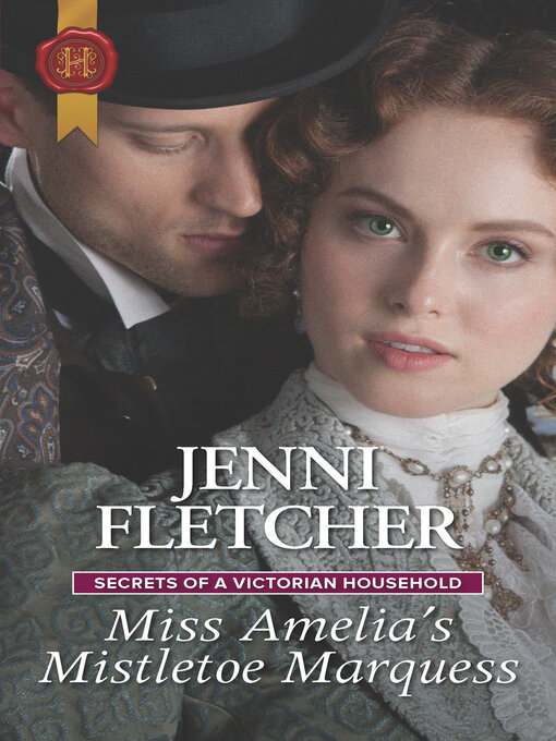 Title details for Miss Amelia's Mistletoe Marquess by Jenni Fletcher - Available